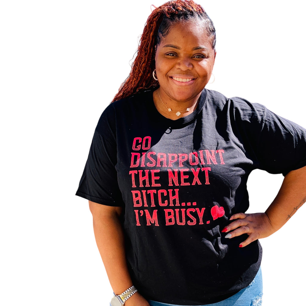 Women's Plus Size Black I'm Busy T Shirt Fabulously Dressed Boutique